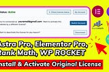 How To Install and Activate Astra Pro, Elementor Pro, Rank Math, ACF Pro and Other Premium WordPress Plugins!