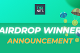 🚀 THXNET Airdrop Winners Announcement! 🚀