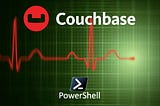 Couchbase Cluster Health Check Dashboard with PowerShell