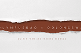 Oolong Welcomes Olympus DAO to Multea Farm (and more!)