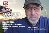No BS Career Advice: May 24 2026