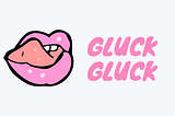Gluck Gluck Guide