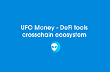 UFO.Money’s Roadmap