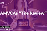 AMVCAs “The Review”.