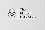 The Modern Data Stack: something to consider?