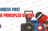 Fairness First: The Principles of JINK
