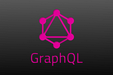 GraphQL -API For Modern Apps