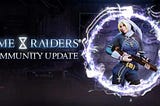 Time Raiders® Community Update N°4