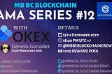💠MB Blockchain community VN AMA with OKEX💠