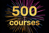 500 courses with firework background.