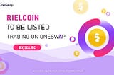 Rielcoin Listed Swap and Trading on OneSwap