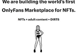 Introducing DIRTS: The world’s first adult marketplace for NFTs