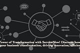 What is ServiceNow?