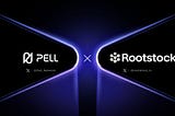 Pell Network Integrates with Rootstock: Enhancing Bitcoin’s Programmability and Security