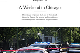 “A Weekend in Chicago”Multimedia Piece Critique