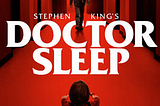 Doctor Sleep完整電影【HD-1080p】線上看《Doctor Sleep》HD-2019完整版本[流媒體]