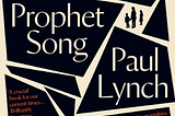 Prophet Song by Paul Lynch