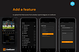 LiveScore App: Adding a feature