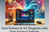 Transition into a Data Science & AI career in just 6 months with Data Science Infinity (DSI)!