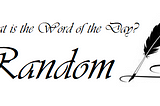 Random Word: Random