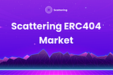 Scattering ERC404 Market