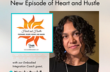 Heart and Hustle #223 with Guest NATASHA RAMLALL