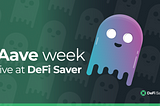 Aave week is live at DeFi Saver