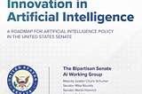 The Schumer AI Working Group Report: A Move Toward Policy Normalcy?