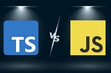 TypeScript vs. Vanilla JavaScript: The Evolution of Developer Preferences