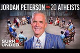 On the recent interaction of Jordan B. Peterson with an “atheist” bunch and its aftermath: