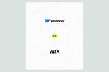 Webflow vs Wix: Which Is Better in 2025?