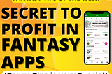 Fantasy Tips of The Week : Secret to Profit in Fantasy Sports Apps