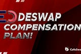 DESWAP: CafeSwap To Compensate Investors On IDO Slump