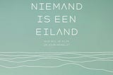Niemand is een eiland