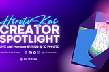 MetaZone Creator Spotlight | ft. HirotoKai