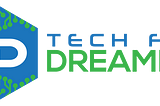 Tech for Dreaming Community Update: 02-DEC-2022