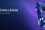 Huawei 2022 DIGIX: Global AI Challenge Başlıyor