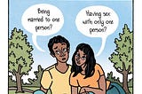 Monogamy (Endorsed, or Enforced)