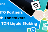ONTO Wallet and Tonstakers Partner to Elevate TON Liquid Staking