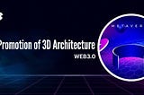 TNB & The Promotion of 3D Architecture