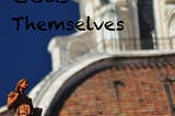 The God’s Themselves