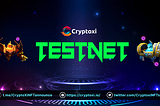 Cryptoxi Testnet