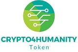 Crypto4Humanity Token (C4H) comes to existence!