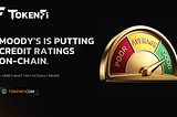 Moody’s Is Putting Credit Ratings On-Chain. Here’s What That Actually Means