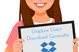 Dropbox-Direct-Download-Link-Generator-Tool-online