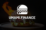 Umami Finance: An underrated Real Yield Gem