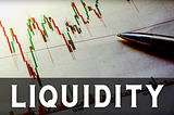 Why Is Liquidity King In Trading?