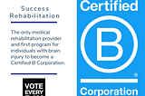 Success Rehabilitation Earns B Corp Certification