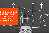 Top 8 Challenges CMOs Face and the Single Solution to Address Them All