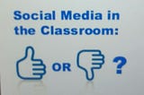 Can Social Media Enhance Literacy in the Classroom?